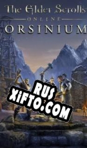 Русификатор для The Elder Scrolls Online: Orsinium