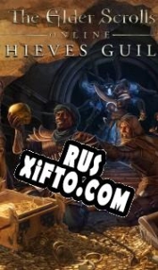 Русификатор для The Elder Scrolls Online: Thieves Guild