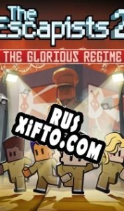 Русификатор для The Escapists 2 Glorious Regime