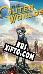 Русификатор для The Outer Worlds