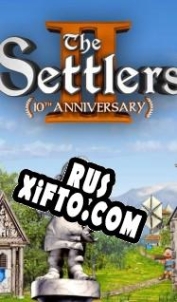 Русификатор для The Settlers 2: 10th Anniversary