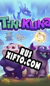 Русификатор для Tin & Kuna