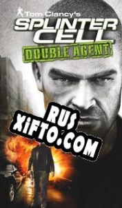 Русификатор для Tom Clancys Splinter Cell: Double Agent