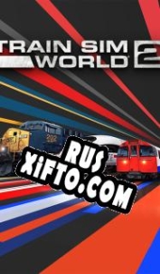 Русификатор для Train Sim World 2