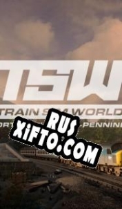 Русификатор для Train Sim World: Northern Trans-Pennine