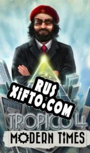 Русификатор для Tropico 4: Modern Times