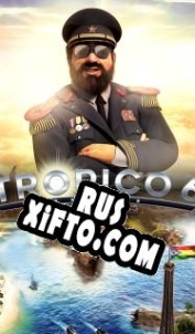 Русификатор для Tropico 6