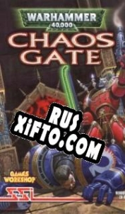 Русификатор для Warhammer 40,000: Chaos Gate