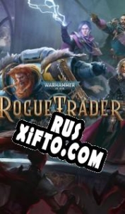 Русификатор для Warhammer 40,000: Rogue Trader