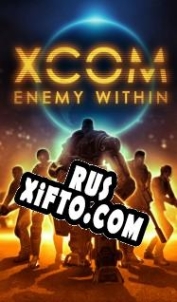 Русификатор для XCOM: Enemy Within