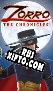 Русификатор для Zorro: The Chronicles