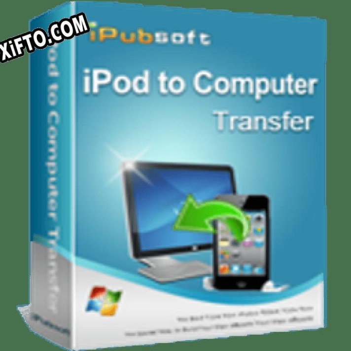 iPubsoft iPod to Computer Transfer ключ бесплатно