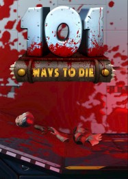 101 Ways to Die: Читы, Трейнер +5 [CheatHappens.com]