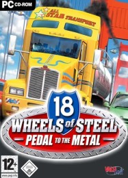 18 Wheels of Steel: Pedal to the Metal: Читы, Трейнер +10 [FLiNG]