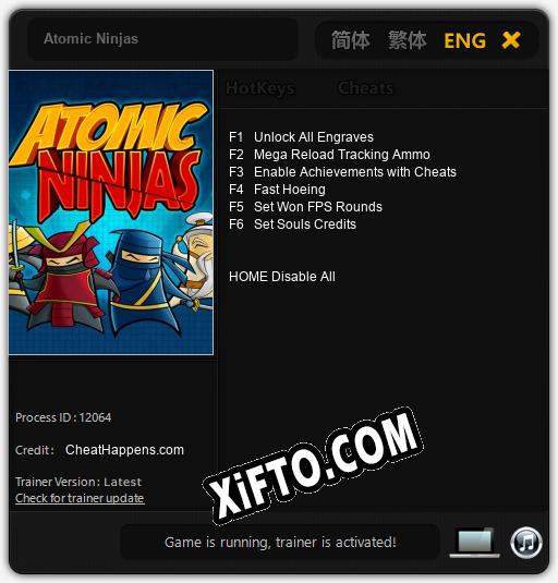 Atomic Ninjas: Трейнер +6 [v1.9]