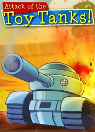 Attack of the Toy Tanks: Читы, Трейнер +8 [dR.oLLe]