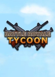 Battle Royale Tycoon: Читы, Трейнер +8 [dR.oLLe]