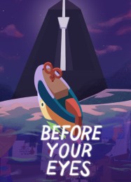 Before Your Eyes: Трейнер +11 [v1.1]