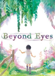 Beyond Eyes: Трейнер +8 [v1.5]