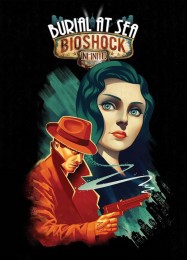 BioShock Infinite: Burial at Sea: ТРЕЙНЕР И ЧИТЫ (V1.0.84)