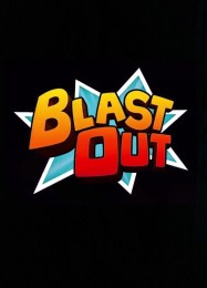 Blast Out: Читы, Трейнер +10 [dR.oLLe]