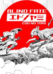 Blind Fate: Edo no Yami: Читы, Трейнер +10 [MrAntiFan]