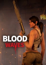 Blood Waves: Читы, Трейнер +9 [MrAntiFan]