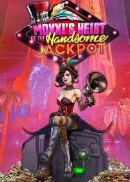 Трейнер для Borderlands 3 Moxxis Heist of the Handsome Jackpot [v1.0.3]