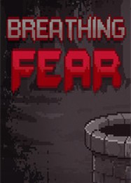 Breathing Fear: Читы, Трейнер +14 [FLiNG]