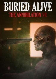 Трейнер для Buried Alive: The Annihilation VR [v1.0.7]