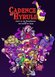 Cadence of Hyrule: ТРЕЙНЕР И ЧИТЫ (V1.0.44)