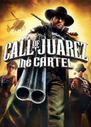 Call of Juarez: The Cartel: ТРЕЙНЕР И ЧИТЫ (V1.0.91)