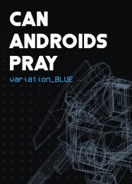 Can Androids Pray: Blue: Читы, Трейнер +8 [CheatHappens.com]