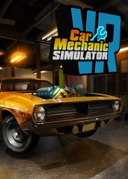 Трейнер для Car Mechanic Simulator VR [v1.0.8]