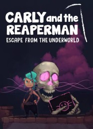 Carly and the Reaperman: Escape from the Underworld: ТРЕЙНЕР И ЧИТЫ (V1.0.89)