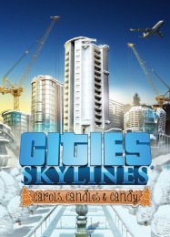 Cities: Skylines Carols, Candles and Candy: ТРЕЙНЕР И ЧИТЫ (V1.0.14)