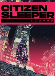Citizen Sleeper: Читы, Трейнер +8 [FLiNG]
