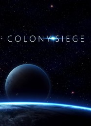 Трейнер для Colony Siege [v1.0.2]