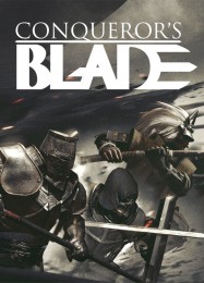 Трейнер для Conquerors Blade [v1.0.1]