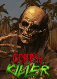 Corpse Killer: Трейнер +8 [v1.6]