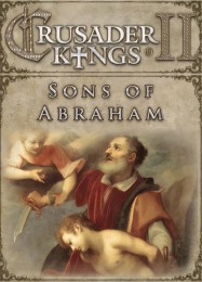 Crusader Kings 2: Sons of Abraham: Читы, Трейнер +5 [MrAntiFan]