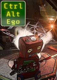 Трейнер для Ctrl Alt Ego [v1.0.4]