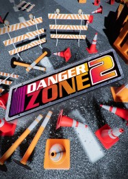 Трейнер для Danger Zone 2 [v1.0.6]