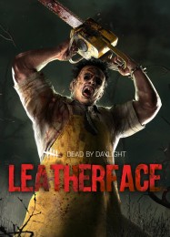 Dead by Daylight: Leatherface: ТРЕЙНЕР И ЧИТЫ (V1.0.76)