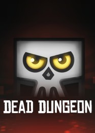 Dead Dungeon: Читы, Трейнер +11 [FLiNG]