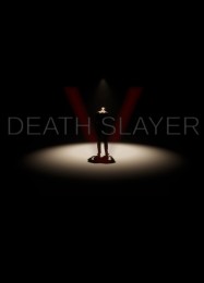 Трейнер для Death Slayer V [v1.0.7]