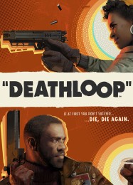 Deathloop: ТРЕЙНЕР И ЧИТЫ (V1.0.82)