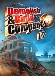 Трейнер для Demolish and Build Company 2017 [v1.0.8]