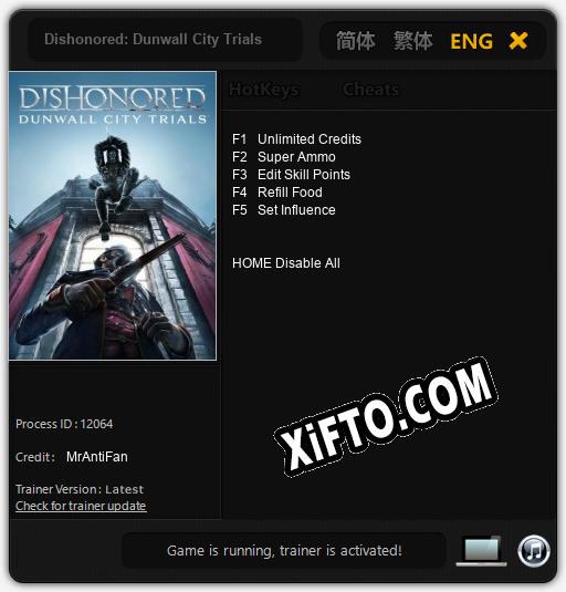 Трейнер для Dishonored: Dunwall City Trials [v1.0.8]