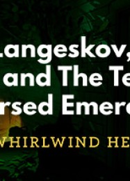 Dr. Langeskov, The Tiger, and The Terribly Cursed Emerald: Читы, Трейнер +15 [dR.oLLe]
